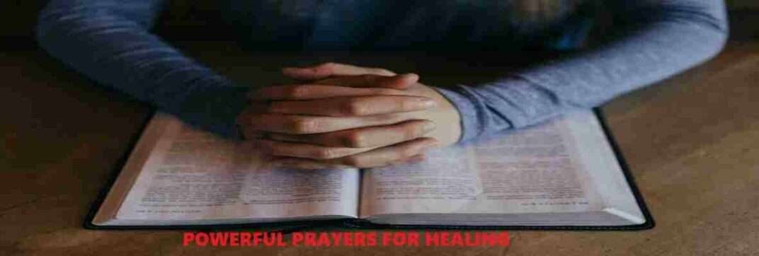 20 Powerful Prayer for Healing that Gives Miracle!